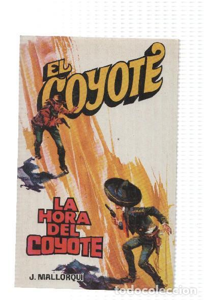 Livres: Favencia: El Coyote numero 152: La hora del Coyote - Jose Mallorqui