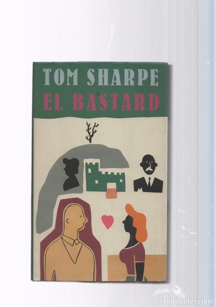 Libros: El Bastard - Tom Sharpe - Foto 1