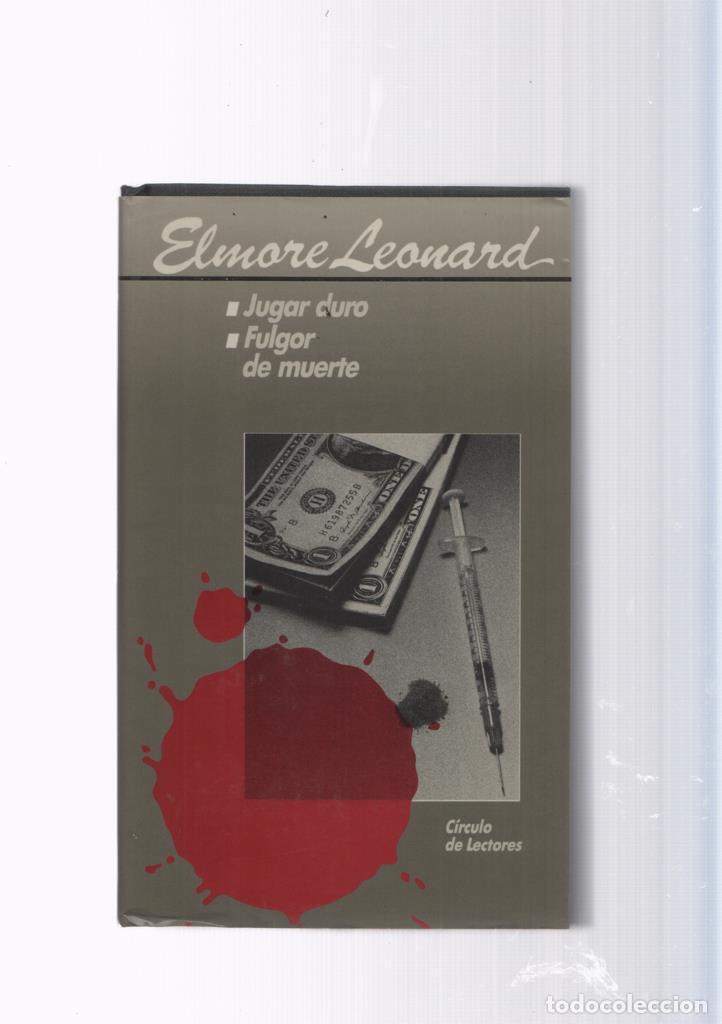 Libros: Jugar duro- Fulgor de muerte - Elmore Leonard - Foto 1