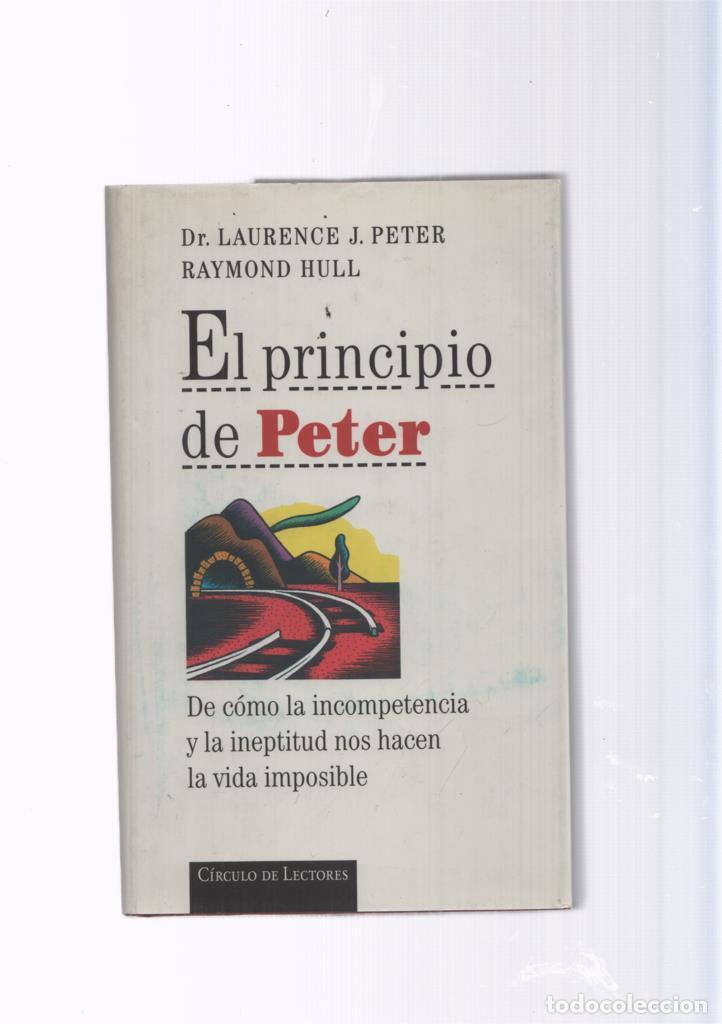 books: El principio de Peter - Dr. Lawrence J. Peter- Raymond Hull
