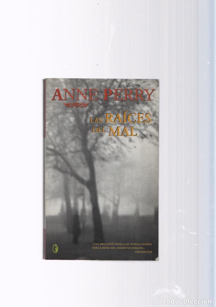 Libros: Las raices del mal - Anne Perry - Foto 1