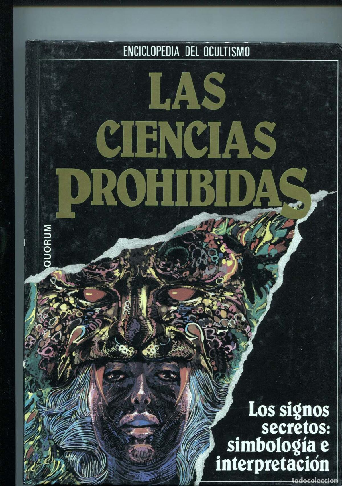 B&uuml;cher: Las ciencias prohibidas (enciclopedia del ocultismo): volumen 13: Los signos secretos, simbologia e