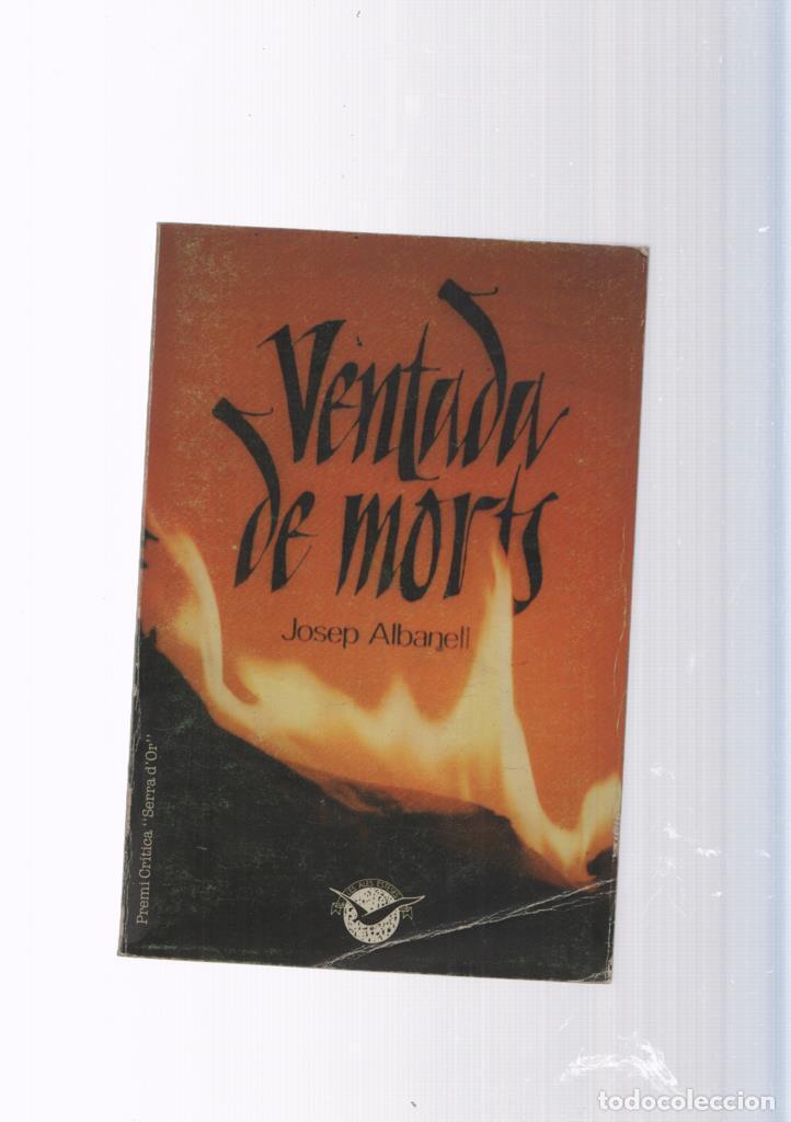B&uuml;cher: Les ales esteses numero 9: Ventada de morts - Josep Albanell