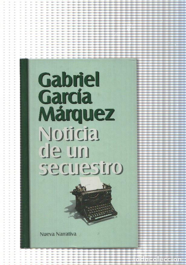 Libros: Noticia de un secuestro - Gabriel Garcia Marquez - Foto 1