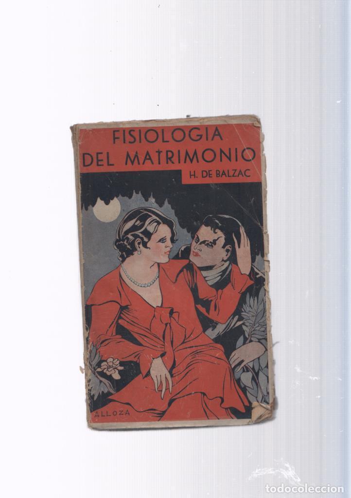Libros: Fisiologia del matrimonio - H. de Balzac - Foto 1