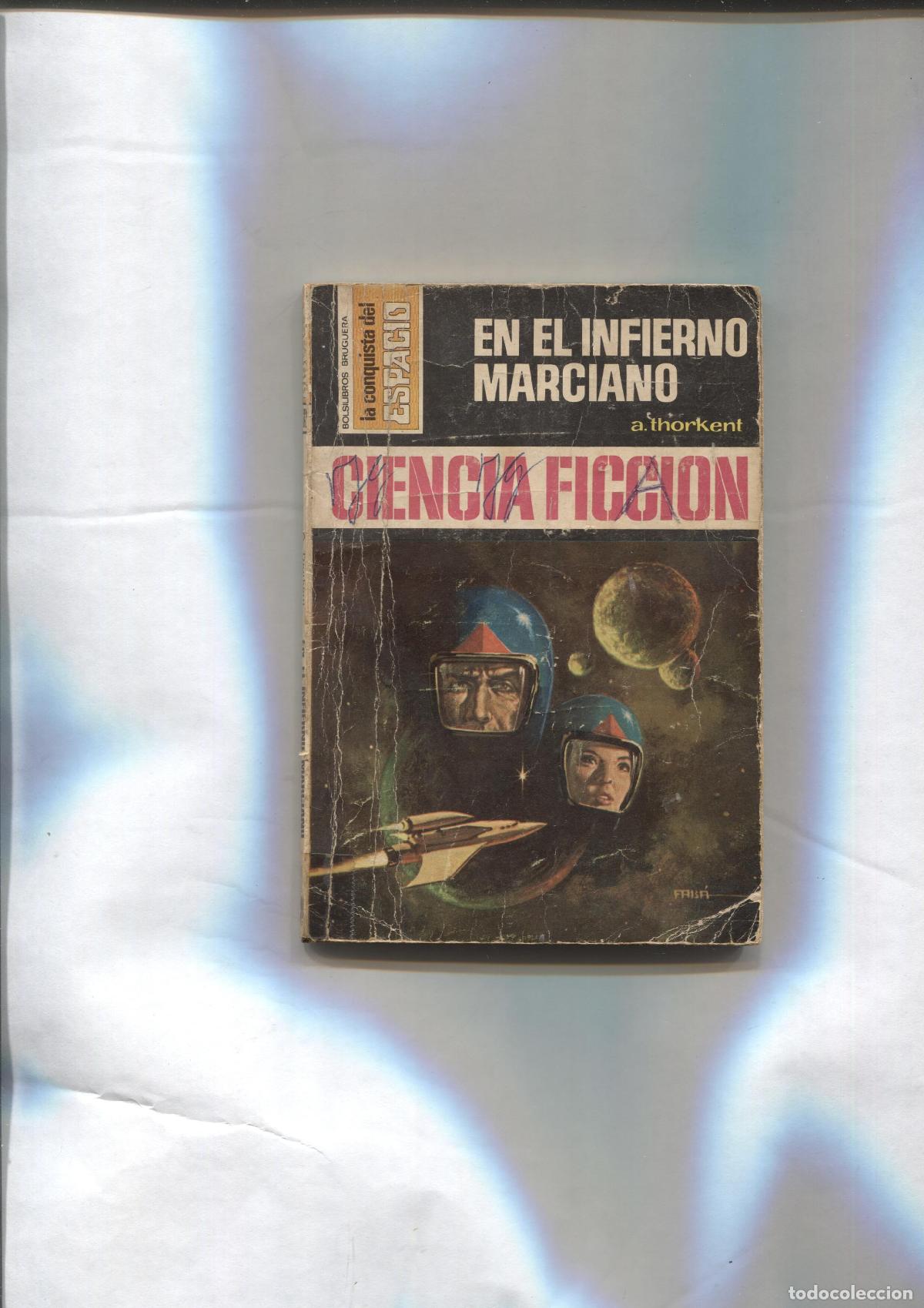 Libros: La Conquista del Espacio numero 0342: En el infierno marciano (aviejada) - A.Thorkent
