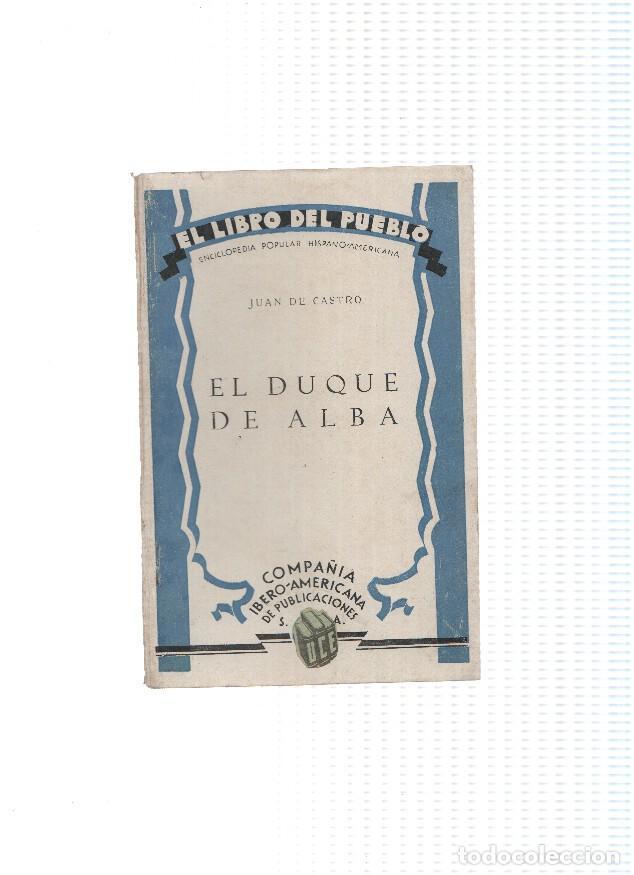 books: El libro del pueblo numero 28: El Duque de Alba - Juan de Castro