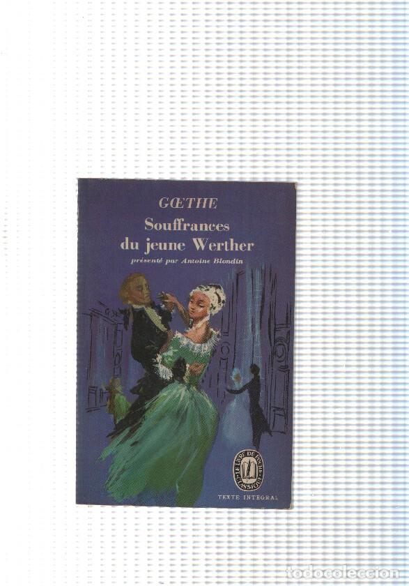 Libros: Souffrances du jeune Werther - Goethe - Foto 1