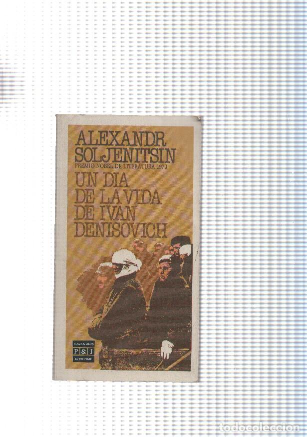 Libros: Un dia de la vida de Ivan Denixovich - Alexandr Soljenitsin - Foto 1