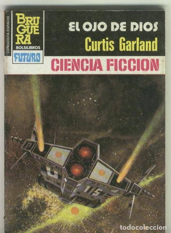 Libri di seconda mano: Novela: La Conquista del Espacio numero 669: El ojo de Dios - Curtis Garland