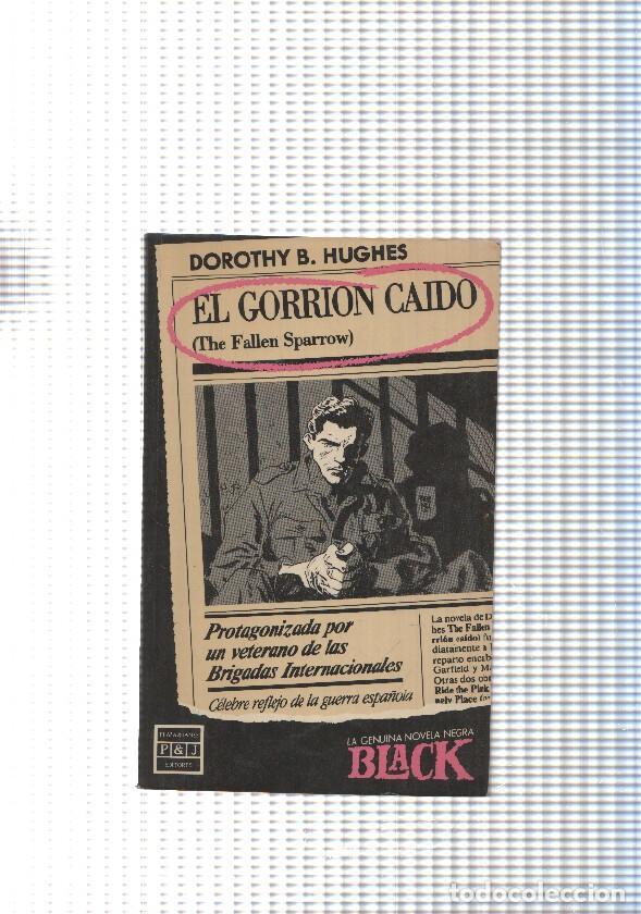 Libros: Black num. 16: El gorrion caido - Dorothy B. Hughes - Foto 1