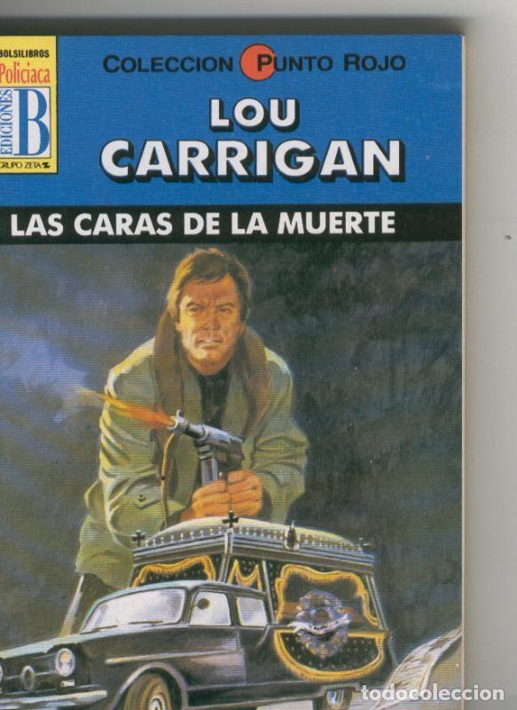 B&uuml;cher: Punto Rojo numero 36: Las caras de la muerte - Lou Carrigan