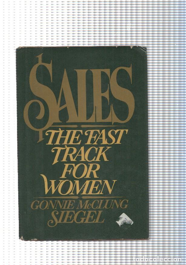 books: Sales. The Fast Track For Women - Gonnie McClung Siegel