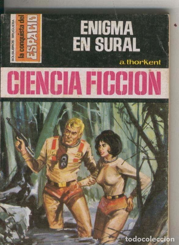 Libros: La Conquista del Espacio numero 335: Enigma en Sural - A. Thorkent - Foto 1