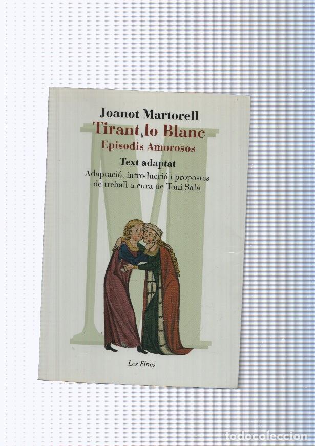 Libros: Tirant lo blanc: Episodis amorosos - Joanot Martorell