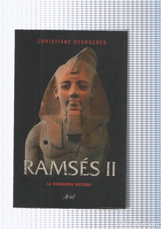 Libri di seconda mano: Ramses II La verdadera historia - Christiane Desroches