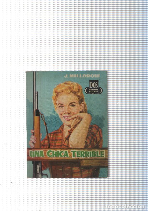 Libri di seconda mano: Dos Hombres Buenos num. 68: Una chica terrible - J. Mallorqui