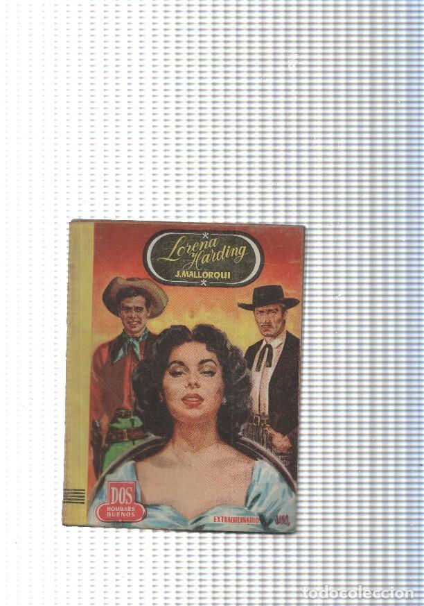 Libri di seconda mano: Dos Hombres Buenos num. 28, extraordinario: Lorena Harding - J. Mallorqui
