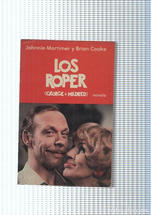 Libros: Los Roper ( George & Mildred ) - Johnnie Mortimer y Brian Cooke - Foto 1