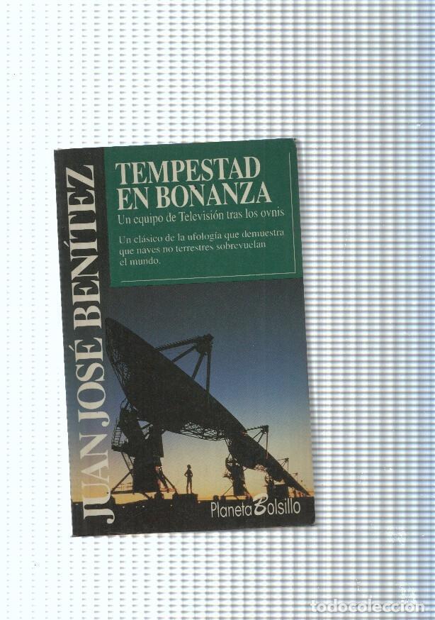 Libros: Tempestad en Bonanza - Juan Jose Benitez - Foto 1