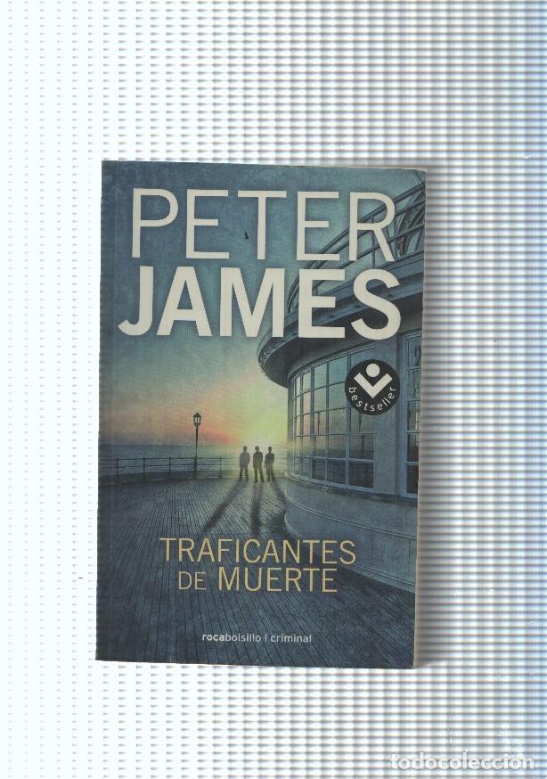 Libros: Traficantes de muerte - Peter James - Foto 1