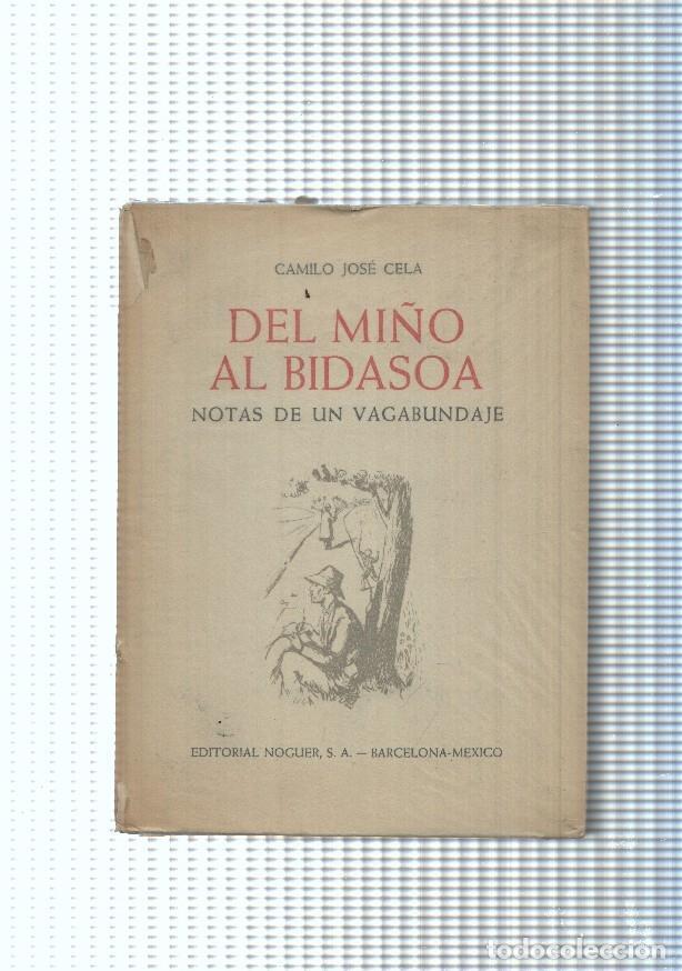 B&uuml;cher: Del Mi&ntilde;o al Bidasoa. Notas de un vagabundaje - Camilo Jose Cela