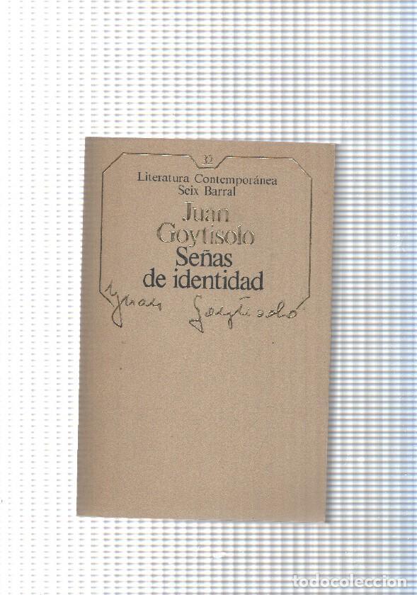 Livros em segunda m&atilde;o: Literatura Contemporanea num 32: Se&ntilde;as de identidad - Juan Goytisolo