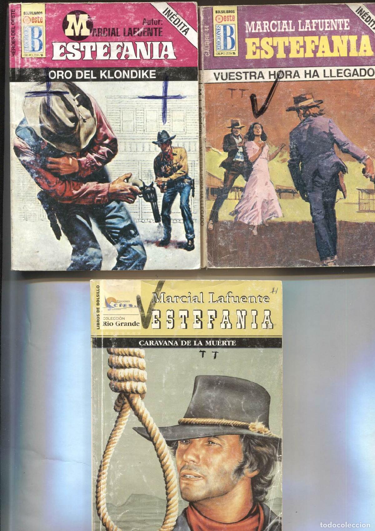 Libros: Lote numero 26: 3 novelas de Marcial lafuente Estefania: Vuestra hora ha llegado, Oro del Klondike,