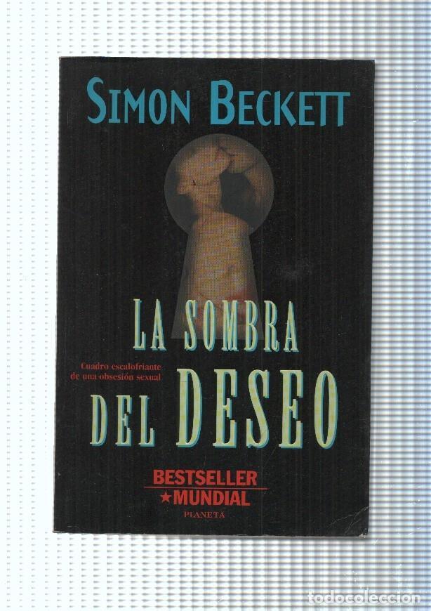 Libros: La sombra del deseo - Simon Beckett - Foto 1