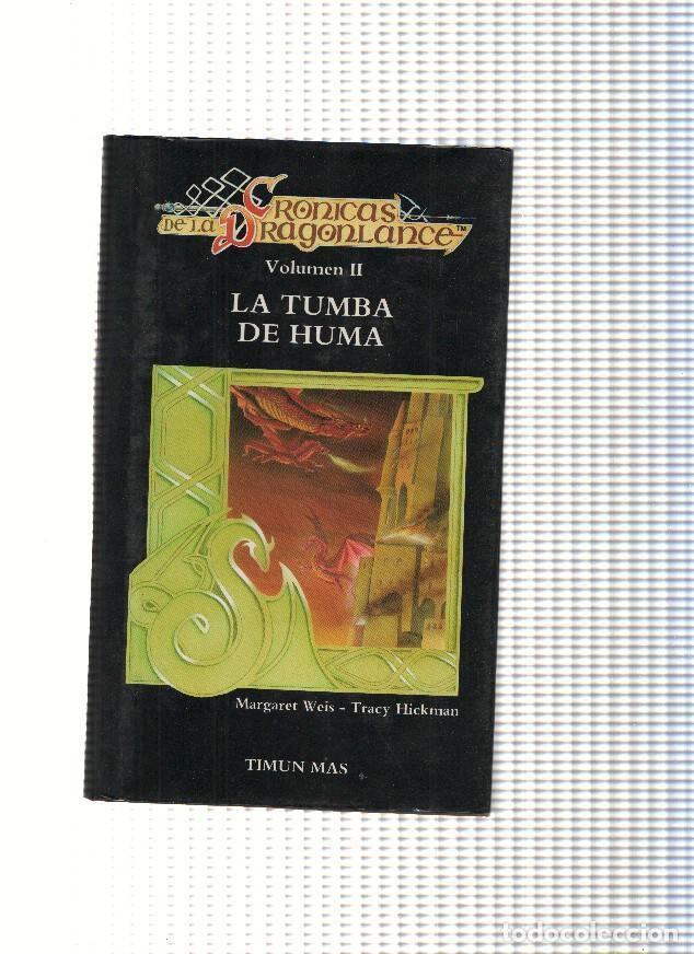 Libri di seconda mano: Cronicas de la Dragonlance Volumen II: La tumba de Huma - Margaret Weis, Tracy Hickman