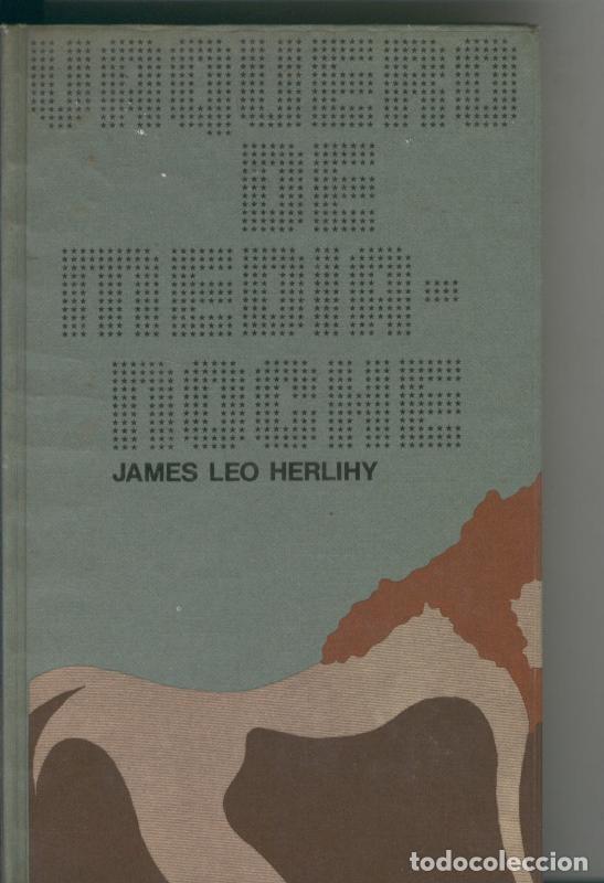 Livres: Vaquero de medianoche - James Leo Herlihy