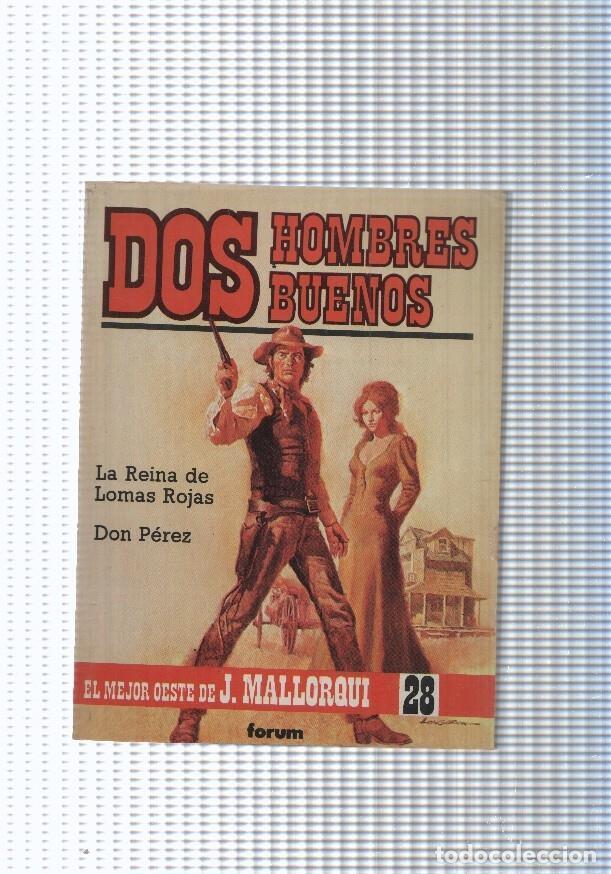 B&uuml;cher: Dos Hombres Buenos num.28: La Reina de Lomas Rojas- Don Perez - J. Mallorqui