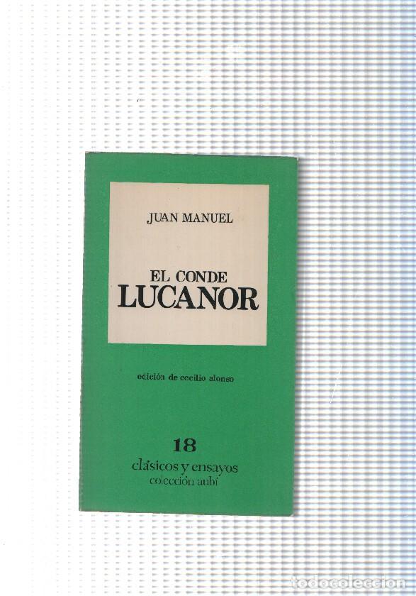 Libros: Clasicos y ensayos, coleccion aubi num. 18: El Conde Lucanor - Juan Manuel