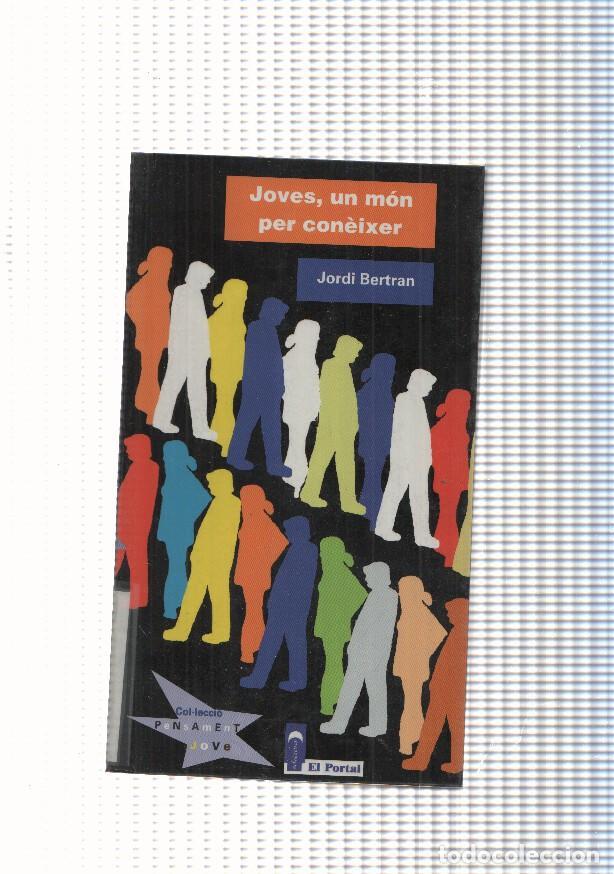 Livros em segunda m&atilde;o: Joves, un mon per coneixer - Jordi Bertran