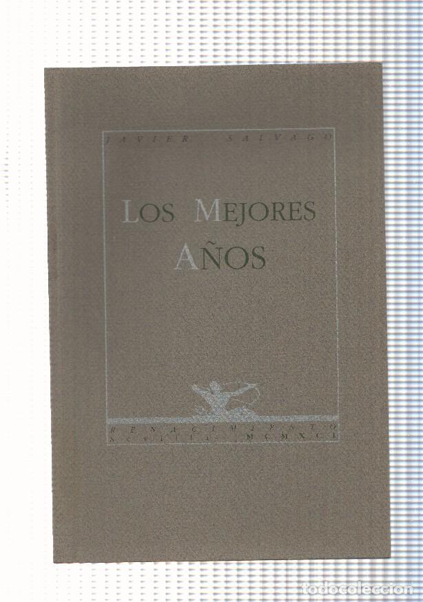 Libri di seconda mano: Los mejores a&ntilde;os - Javier Salvago