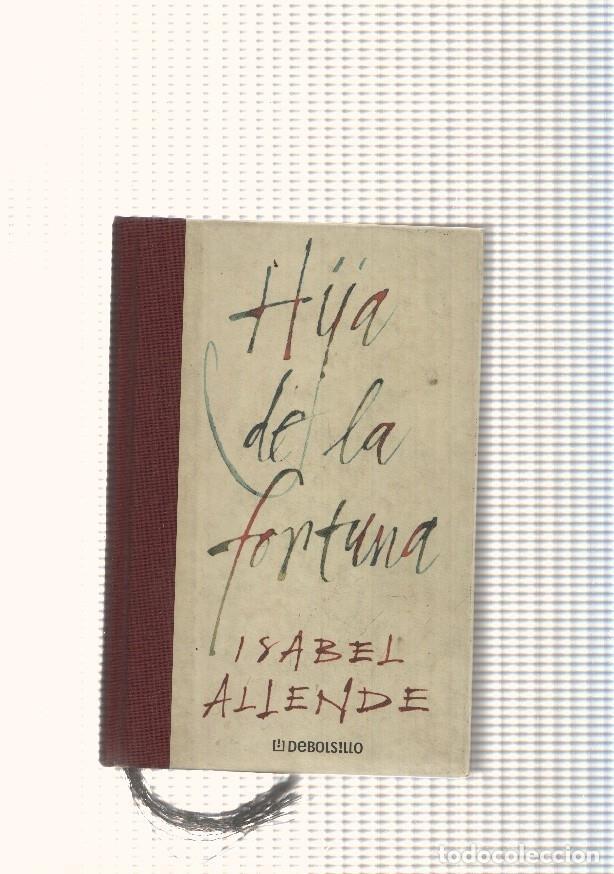 Libros: Hija de la fortuna - Isabel Allende - Foto 1