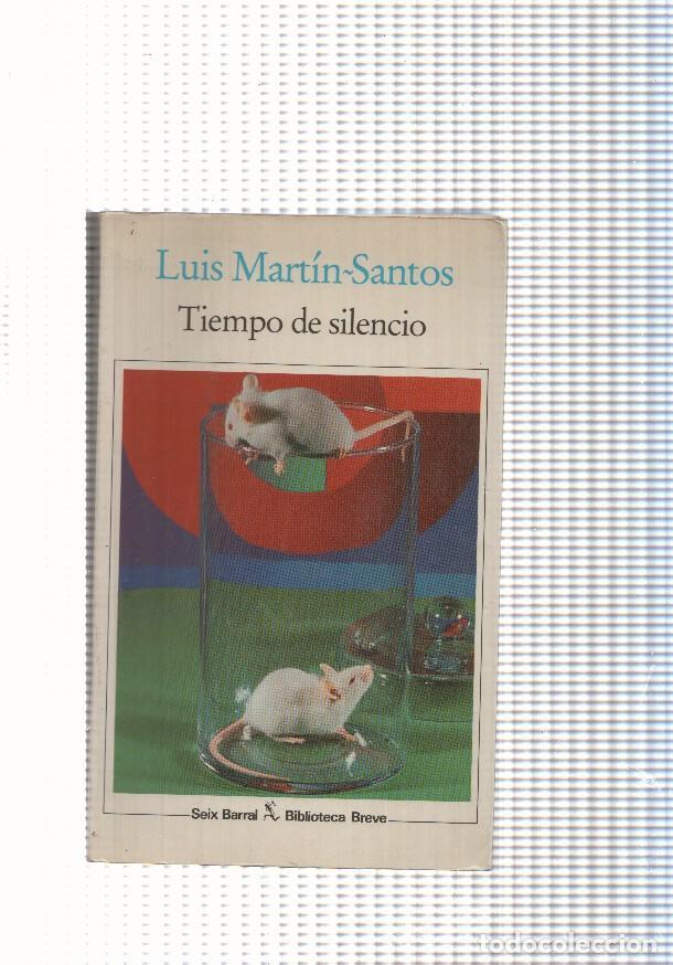 Libri di seconda mano: Biblioteca Breve: Tiempo de silencio - Luis Martin Santos