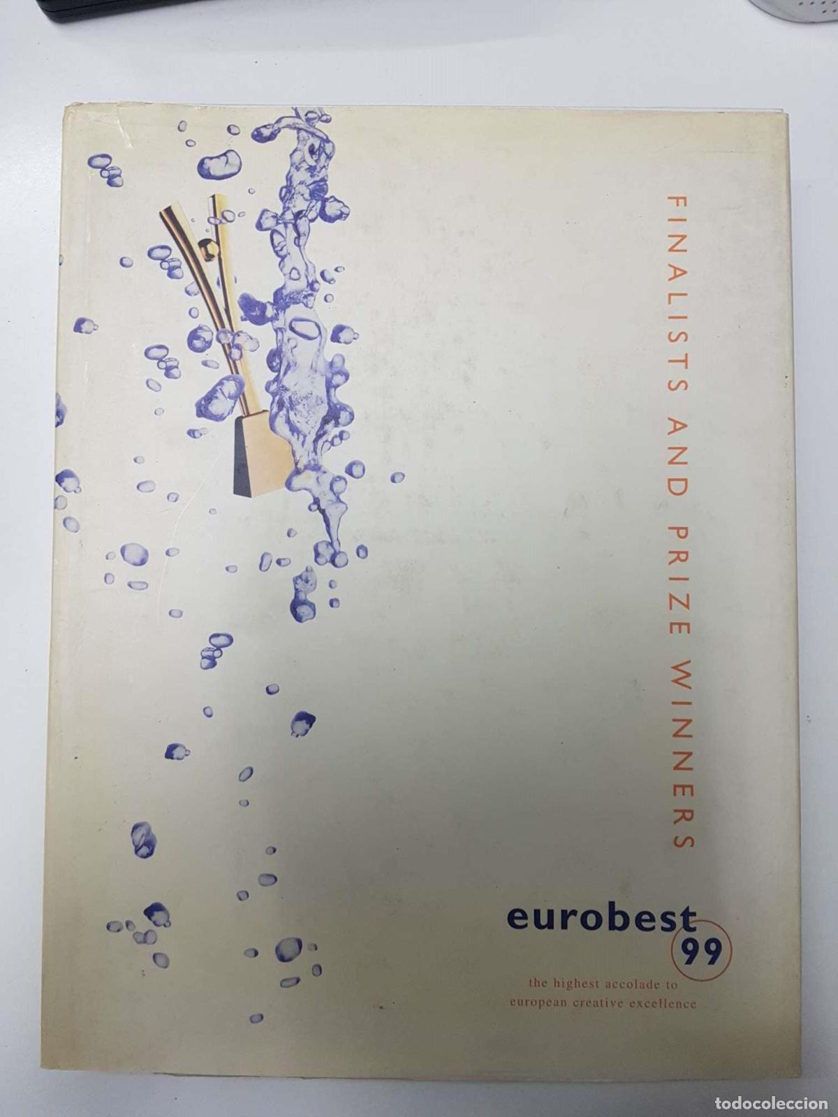 Libros: Libro: Eurobest 99: Finalists and prize winners. Textos en ingl&eacute;s - Foto 1