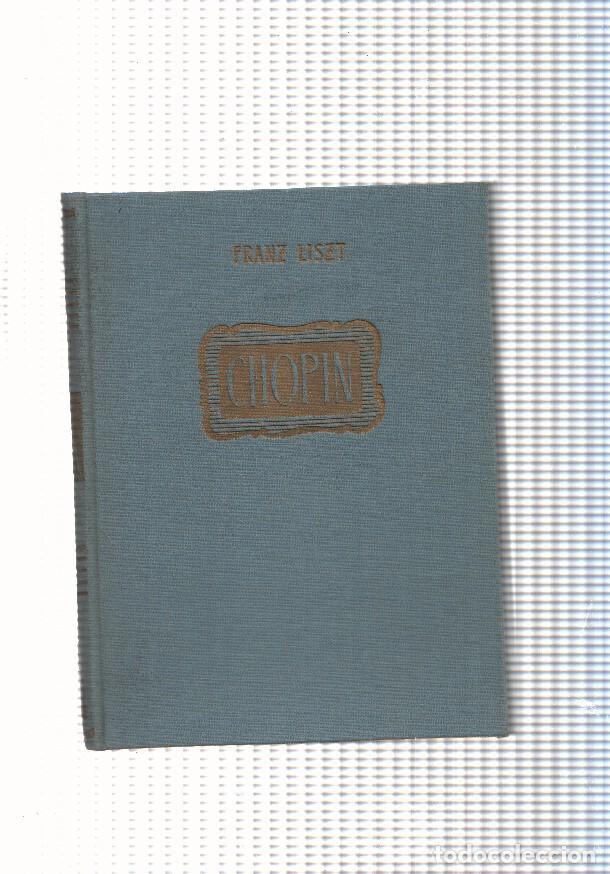 Libros: Chopin - Franz Liszt - Foto 1