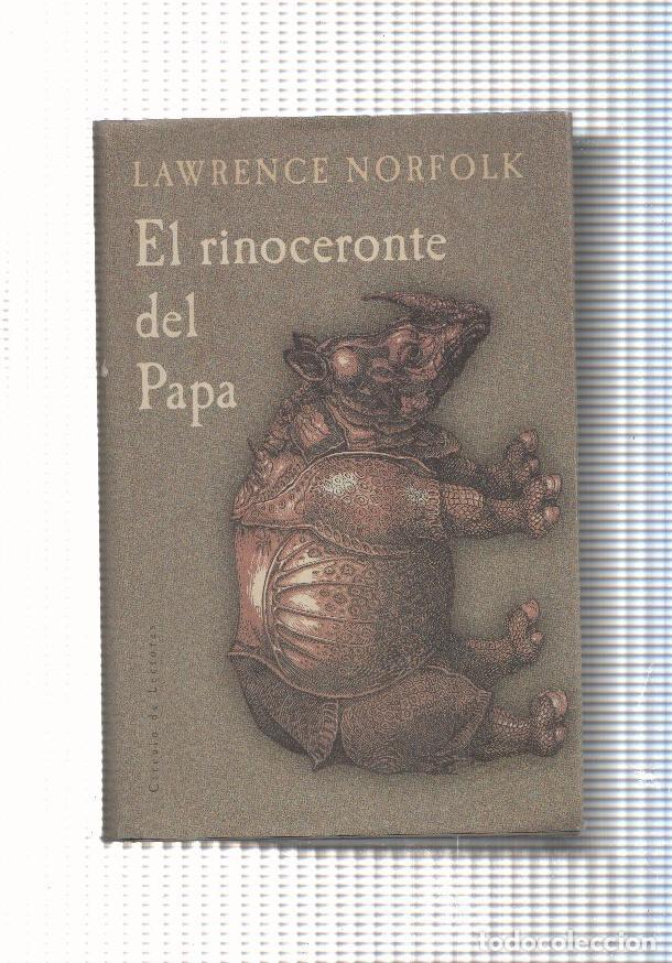 Libros: El rinoceronte del Papa - Lawrence Norfolk - Foto 1