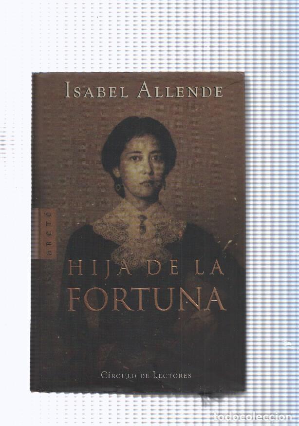 Libros: Hija de la fortuna - Isabel Allende - Foto 1