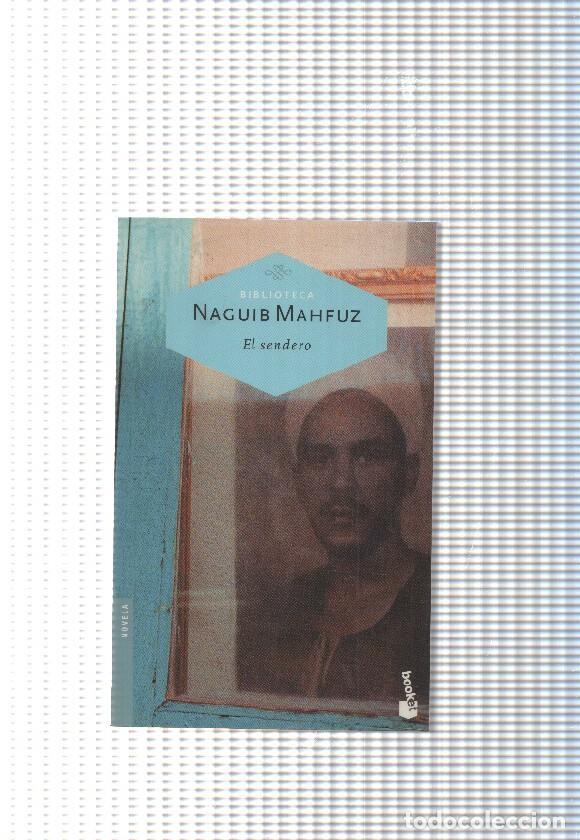 Libros: Coleccion Booket: El sendero - Naguib Mahfuz - Foto 1