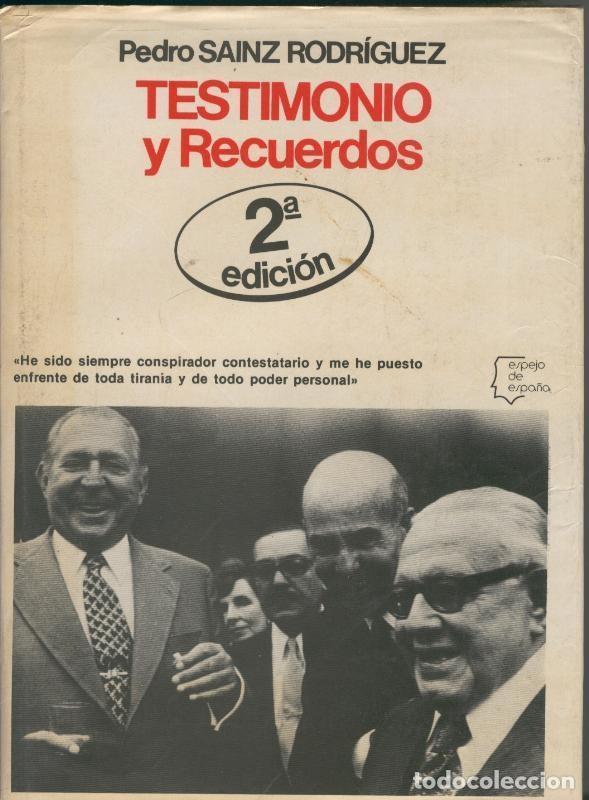B&uuml;cher: Espejo de Espa&ntilde;a numero 41: Testimonio y recuerdos - Pedro Sainz Rodriguez