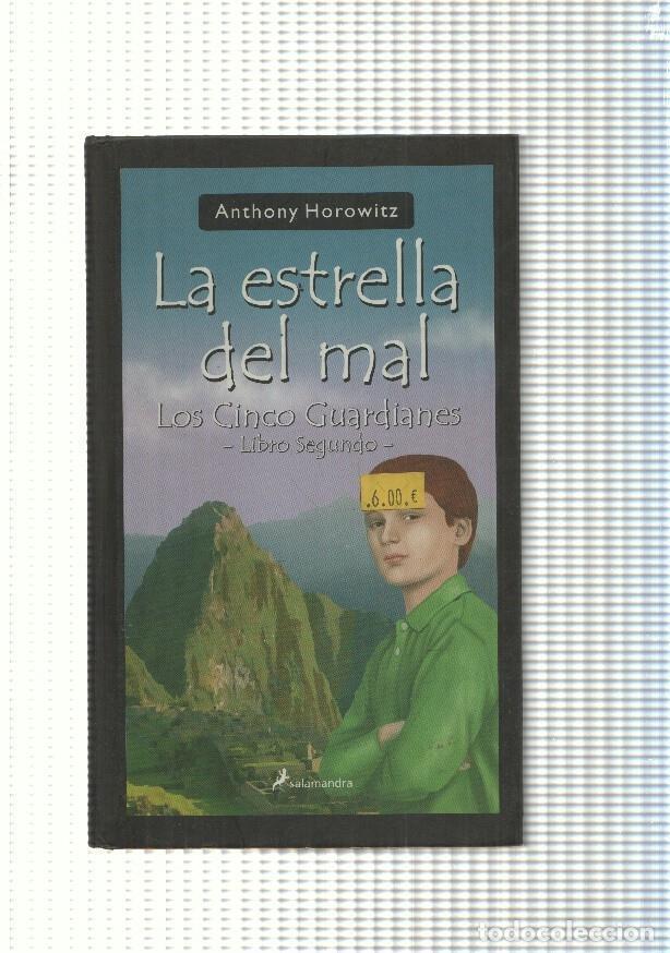 Libros: La estrella del mal. Los cinco guardianes, Libro segundo - Anthony Hoirowitz - Foto 1
