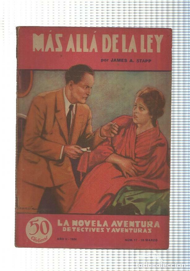 B&uuml;cher: La novela de aventura numero 017: Mas alla de la ley - James A. Stapp