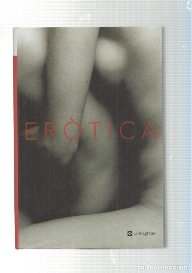 Libri di seconda mano: Erotica. Les millors pagines de la literatura erotica universal: La senyoreta de - varios