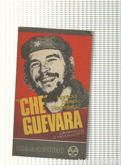 Libros: Coleccion Manantial: Che Guevara - Horacio Daniel Rodriguez - Foto 1