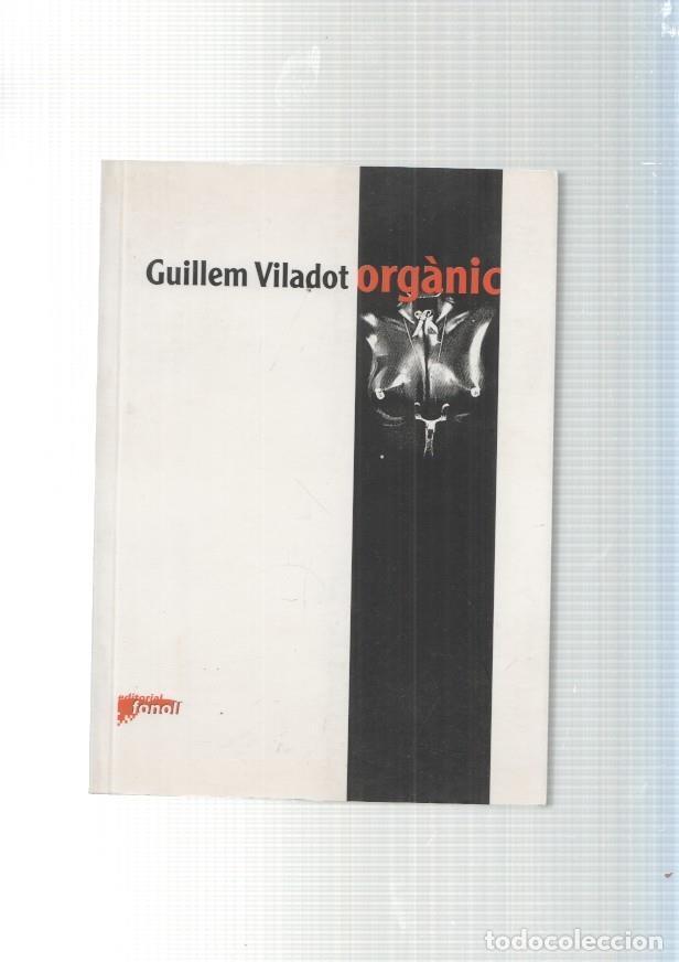Libros: Organic - Guillem Viladot - Foto 1