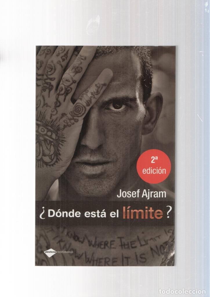 Libros: Donde esta el limite - Josef Ajram - Foto 1