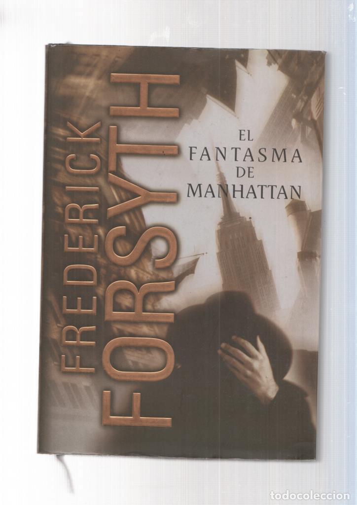 Libros: El fantasma de Manhattan - Frederick Forsity - Foto 1